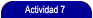 Actividad 7