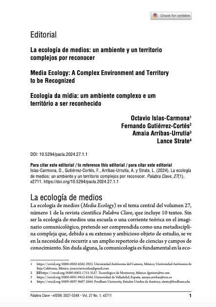 Editorial: La ecología de medios: un ambiente y un territorio complejos por reconocer.